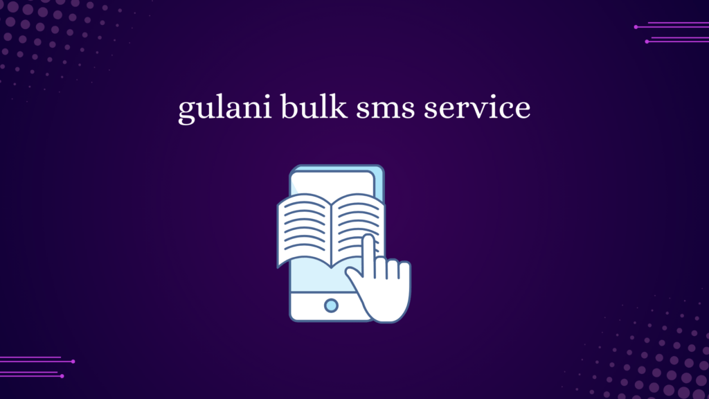 gulani bulk sms service