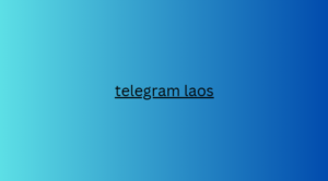 telegram laos