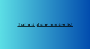 thailand phone number list