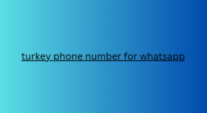 turkey phone number for whatsapp